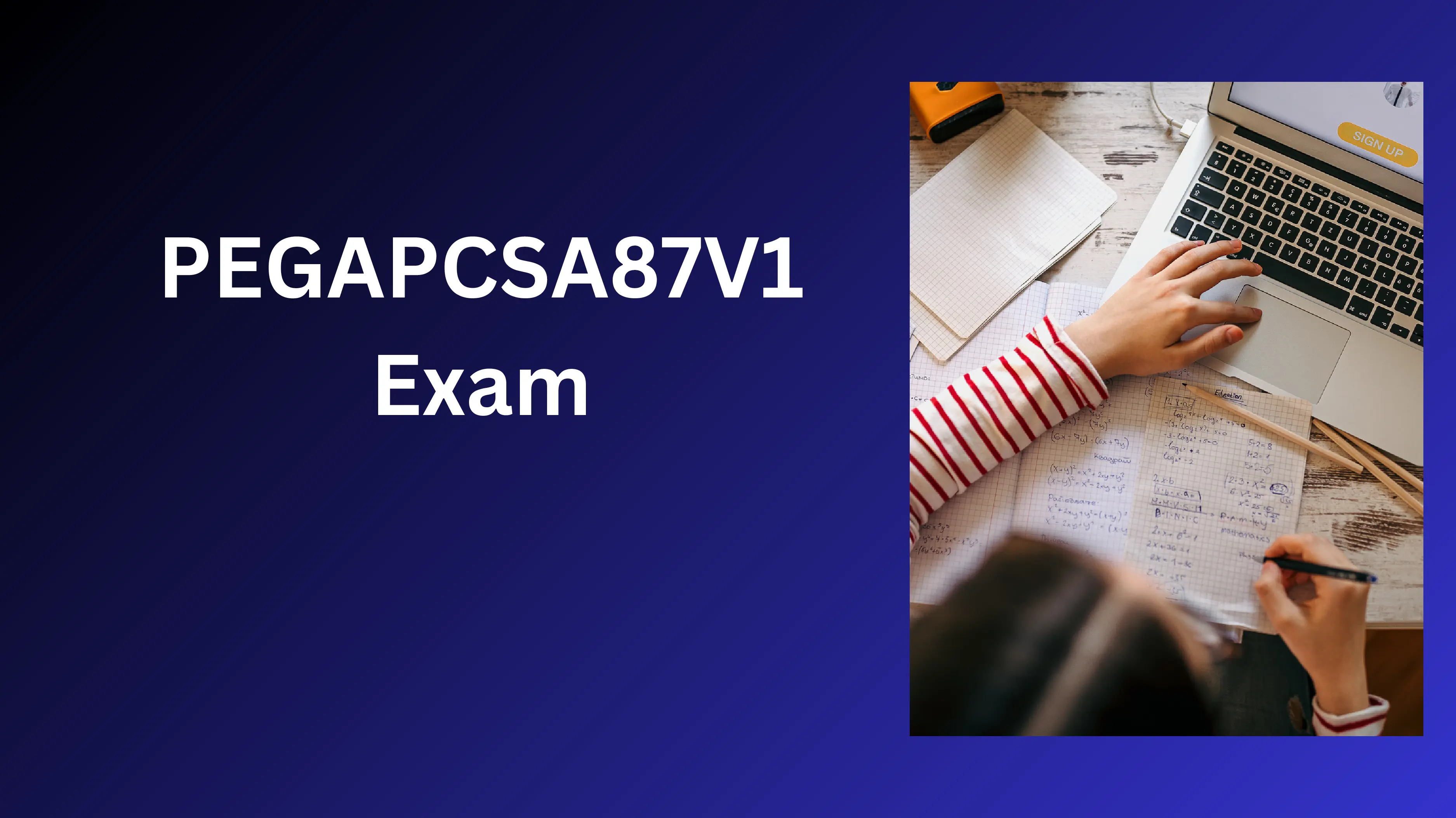 Best Study Guide for PEGAPCSA87V1 Exam – Expert Tips!